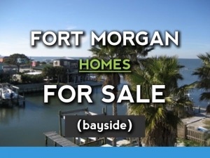 Fort Morgan Homes For Sale Bayside