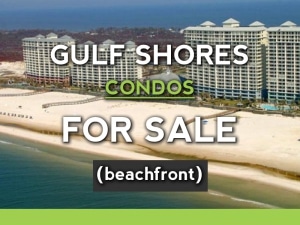 Gulf Shores Beach Fron Condos for Sale