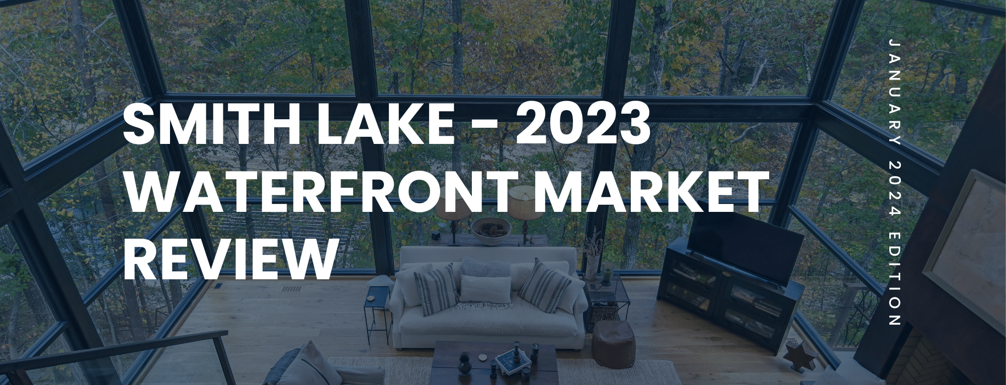 Smith Lake Waterfront Housing Market Review 2023