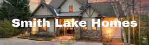 Smith Lake Homes for Sale